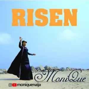 MoniQue - Risen